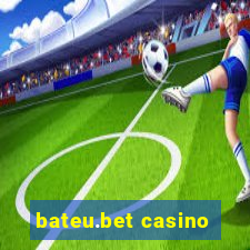 bateu.bet casino